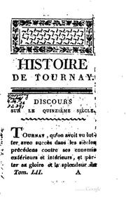 Cover of: Essai chronologique pour servir à l'histoire de Tournay by Adrien Alexandre Marie Hoverlant de Beauwelaere