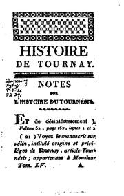 Cover of: Essai chronologique pour servir à l'histoire de Tournay by Adrien Alexandre Marie Hoverlant de Beauwelaere