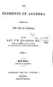 Cover of: The Elements of Algebra Designed for the Use of Schools
