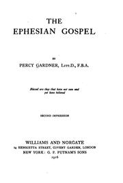 Cover of: The Ephesian Gospel | Percy Gardner