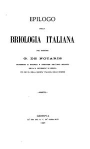 Cover of: Epilogo della briologia italiana del dottore G. de Notaris