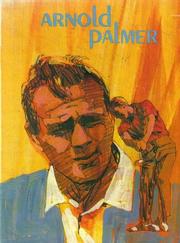 Cover of: Arnold Palmer: king on the course
