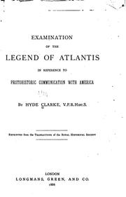 Cover of: Examination of the Legend of Atlantis in Reference to Protohistoric Communication with America