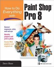Cover of: How to do everything with Paint Shop Pro 8 by David Huss