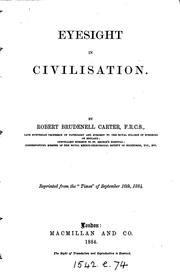 Cover of: Eyesight in civilization | Robert Brudenell Carter