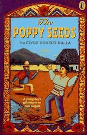 Cover of: The poppy seeds. by Clyde Robert Bulla