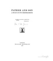 Cover of: Father and Son,: A Study of Two Temperaments ...