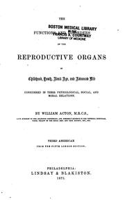 Cover of: The Functions and Disorders of the Reproductive Organs in Childhood, Youth ...