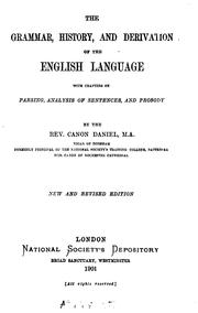 Cover of: The Grammar, History and Derivation of the English Language: With Chapters on Parsing, Analysis ...