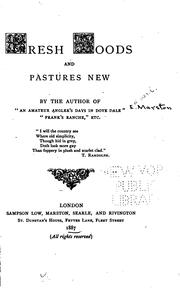 Cover of: Fresh Woods and Pastures New by Edward Marston