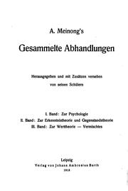 Cover of: Gesammelte Abhandlungen: Hrsg. Und mit Zusätzen versehen von seinen Schülern by A. Meinong