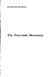 Cover of: The Free-trade Movement and Its Results by George Armitage-Smith, George Armitage-Smith