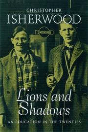 Cover of: Lions and shadows by Christopher Isherwood