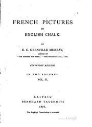 Cover of: French Pictures in English Chalk by Eustace Clare Grenville Murray