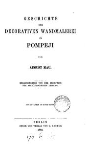 Cover of: Geschichte der decorativen Wandmalerei in Pompeji. Mit 20 Tafeln in einer Mappe