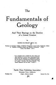 Cover of: The Fundamentals of Geology and Their Bearings on the Doctrine of a Literal Creation by George McCready Price