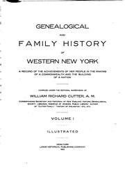Genealogical and Family History of Western New York: A Record of the .. by William Richard Cutter