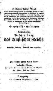 Cover of: Geographisch-physikalische und Naturhistorische Beschreibung des russischen ...