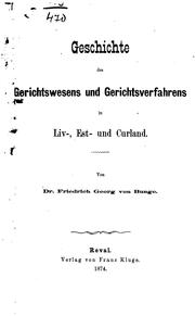 Cover of: Geschichte des Gerichtswesens und Gerichtsverfahrens in Liv-, est- und Curland