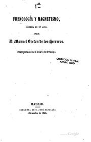 Cover of: Frenología y magnetismo: Comedia en un acto by Manuel Bretón de los Herreros
