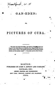 Cover of: Gan-Eden: Or, Pictures of Cuba ... by William Henry Hurlbert
