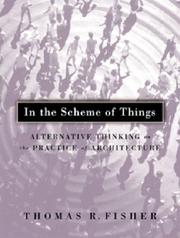 In the scheme of things by Thomas R. Fisher