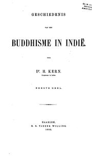 Cover of: Geschiedenis van het Buddhisme in Indie by Hendrik Kern