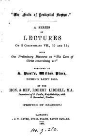 Cover of: 'The fruits of penitential sorrow', a series of lects. on 2 Corinthians vii., 10 and 11; with ... by Robert Liddell