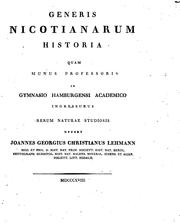 Cover of: Generis nicotianiarum historia quam munus professoris in Gymnasio Hamburgensi academico in ... by Johann Georg Christian Lehmann