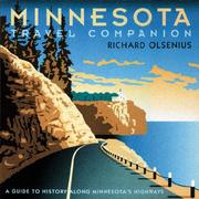 Minnesota Travel Companion by Richard Olsenius