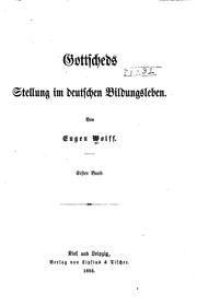 Cover of: Gottscheds Stellung im deutschen Bildungsleben