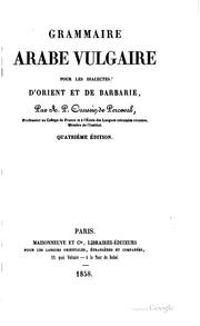 Cover of: Grammaire arabe vulgaire pour les dialectes d'orient et de barbarie