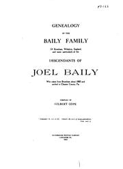 Cover of: Genealogy of the Baily Family of Bromham, Wiltshire, England: And More ... by Gilbert Cope