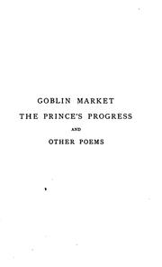 Cover of: Goblin Market: The Prince's Progress, and Other Poems