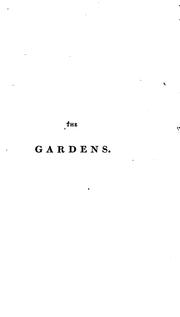 Cover of: The gardens, a poem, tr. [by M.H. Montolieu]. by Jacques Delille