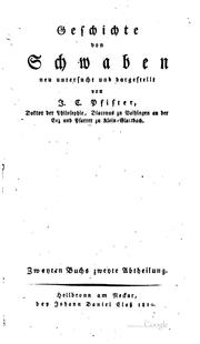 Cover of: Geschichte von Schwaben: Neu untersucht und dargestellt