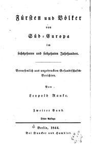 Cover of: Fürsten und Völker von Süd-europa im Sechszehnten und siebzehnten ... by Leopold von Ranke