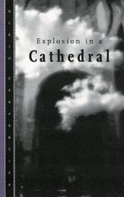 Cover of: Explosion in a cathedral by Alejo Carpentier