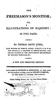 Cover of: The Freemason's Monitor: Or, Illustrations of Masonry in Two Parts