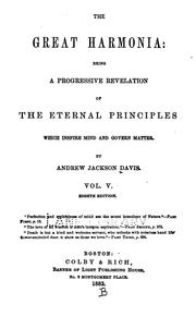 Cover of: The Great harmonia v. 5, 1883 by Andrew Jackson Davis