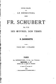 Cover of: Fr. Schubert: sa vie, ses oeuvres, son temps
