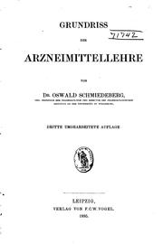Cover of: Grundriss der Arzneimittellehre: zugleich als 4. Aufl. des Grundriss der ...