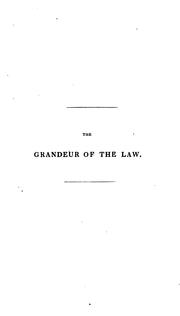 Cover of: The grandeur of the law; or, The legal peers of England