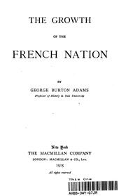 Cover of: The Growth of the French Nation