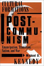 Cover of: Cultural Formations of Postcommunism: Emancipation, Transition, Nation, and War