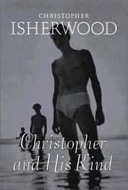 Cover of: Christopher and his kind by Christopher Isherwood