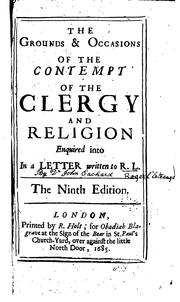 Cover of: The Grounds & Occasions of the Contempt of the Clergy and Religion Enquired ...