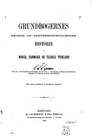 Cover of: Grundbøgernes (Skjøde- og panteprotokollernes) historie i Norge, Danmark og ... by Ludvig Mariboe Benjamin Aubert