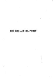 Cover of: The Gods and Mr. Perrin: A Tragi-comedy