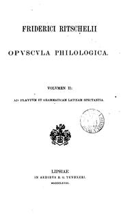 Cover of: Friderici Ritschelii opuscula philologica by Friedrich Wilhelm Ritschl